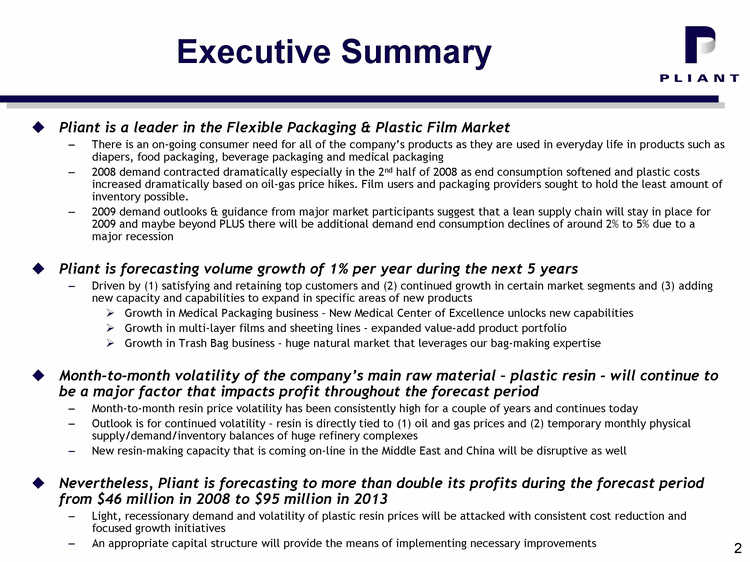 Pliant Corporation2009-2013 Business Plan SummaryFebruary 2009