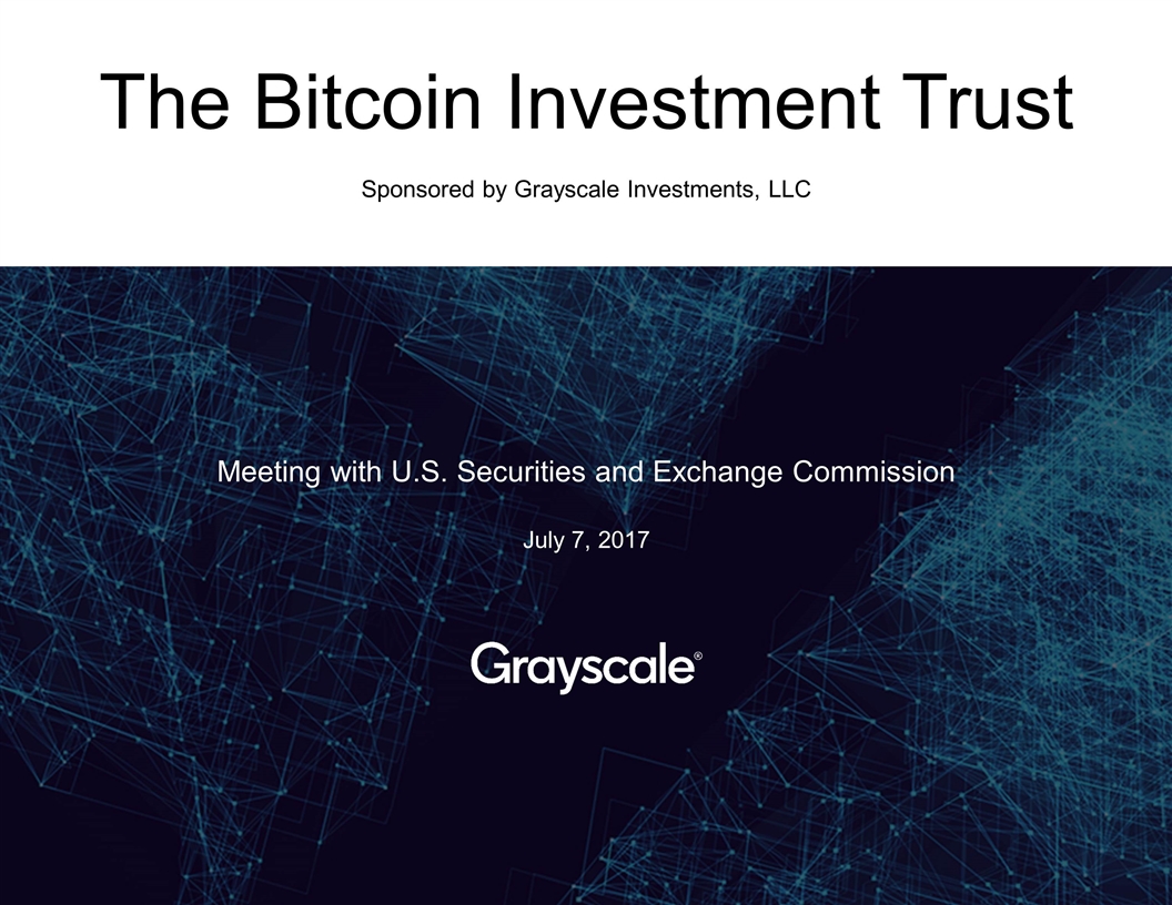 grayscale investments llcs bitcoin investment trust