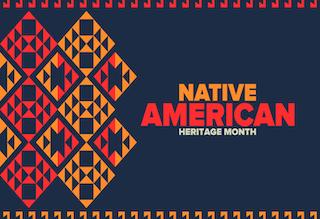 graphic displaying "Native American Heritage Month"